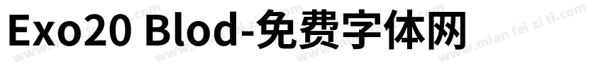 Exo20 Blod字体转换
